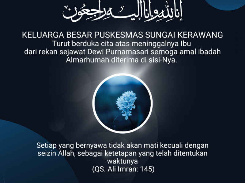 Ucapan Belasungkawa Teman Sejawat (Ibu Dewi dari Purnamasari)